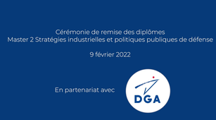 Cérémonie de remise des diplômes du Master 2 Stratégies industrielles et politiques publiques de défense (SIPPD) - 2022
