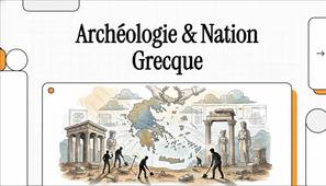 8. Archéologie et nationalisme - Grèce
