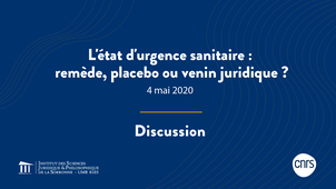 L'état d'urgence sanitaire : remède, placebo ou venin juridique