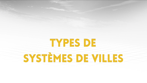 1.5. Type de systèmes de villes