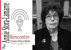Rencontre avec Annie Stora-Lamarre