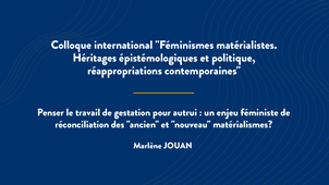 Penser le travail de gestation pour autrui : un enjeu féministe de réconciliation des 