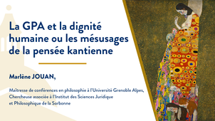 03_La GPA et la dignité humaine ou les mésusages de la pensée kantienne