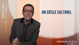 4.4. Un siècle culturel
