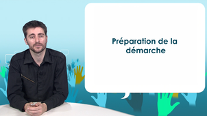 2.2 - Préparation de la démarche