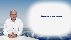 3.4. Newton et son oeuvre