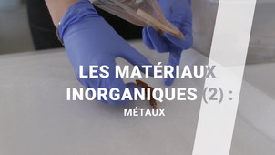 3.2_Les_materiaux_Inorganiques-2-metaux-MASTER.mp4