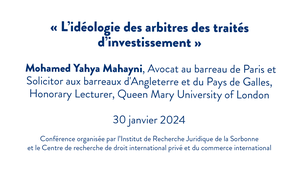 L’idéologie des arbitres des traités d’investissement