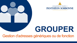 GROUPER - Gestion d'adresses génériques ou de fonction