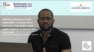 Altérité coloniale et inter-colonialité... Jacques STINFIL