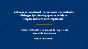 Tensions matérialistes à propos de l'expérience vécue de la domination