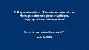 Travail de care ou travail reproductif ?