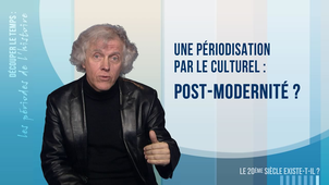 5.7. Une périodisation par le culturel : post-modernité ?