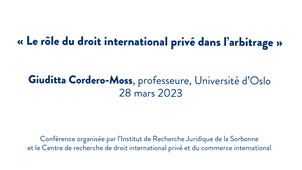 Le rôle du droit international privé dans l’arbitrage