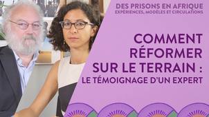5.3. Comment réformer sur le terrain : le témoignage d'un expert