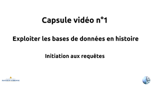 Exploiter les bases de données en histoire. Initiation aux requêtes