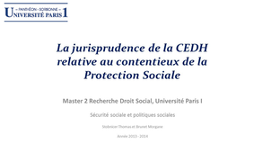 La jurisprudence de la CEDH relative au contentieux de la Protection Sociale