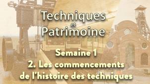 1.2 Les commencements de l'histoire des techniques