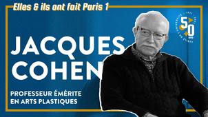 Entretien avec Jacques Cohen