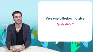 8.1. Vers une diffusion massive