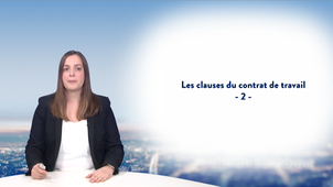Les clauses du contrat de travail - 2