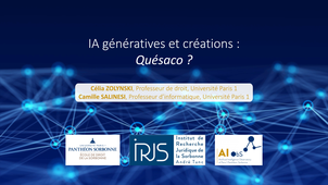 (1/4) IA génératives et création : Quésaco ?