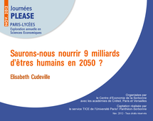Saurons-nous nourrir 9 milliards d'etres humains en 2050 ?