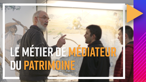 Le métier de médiateur du patrimoine