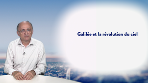 3.1. Galilée et la révolution du ciel