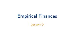 Asset Pricing - Lesson 6