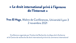 Le droit international privé à l'épreuve de l'Internet
