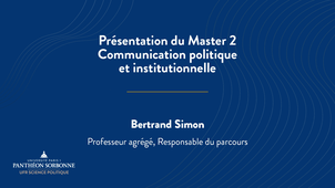 Présentation du Master 2 Communication politique et institutionnelle