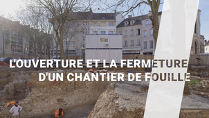 4-4_Louverture_et_la_fermeture_dun_chantier_de fouille-MASTER.mp4