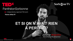 Et si on n'avait rien à perdre ? | Jonathan Anguelov | TEDx Panthéon-Sorbonne