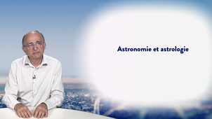 2.4. Astronomie et astrologie