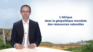 3.1  L’Afrique dans la géopolitique mondiale des ressources naturelles