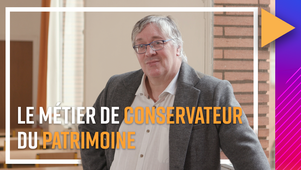 Le métier de conservateur du patrimoine