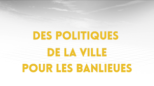 4.5. Des politiques de la ville pour les 