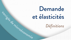 Microéconomie - Demande et élasticités