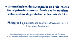 La combinaison des autonomies en droit international privé des contrats. Etude des interactions entre le choix de juridiction et le choix de loi