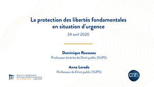 La protection des libertés fondamentales en situation d'urgence
